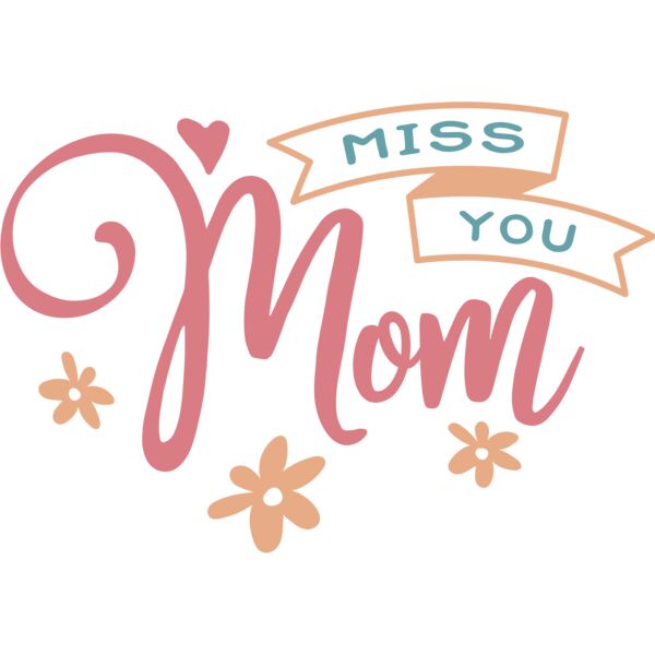 Miss You Mom  Thumbnail